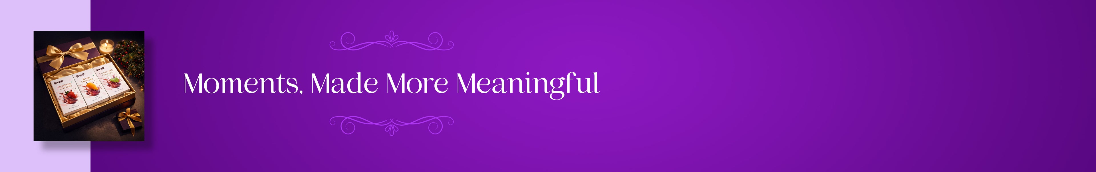 Moments. Made More Meaningful